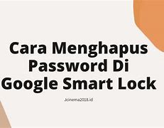 Arti Dari Google Smart Lock